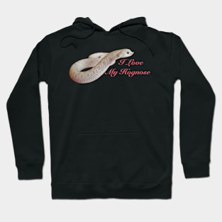 I love my hognose Hoodie